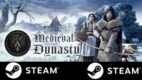 Medieval dynasty steam