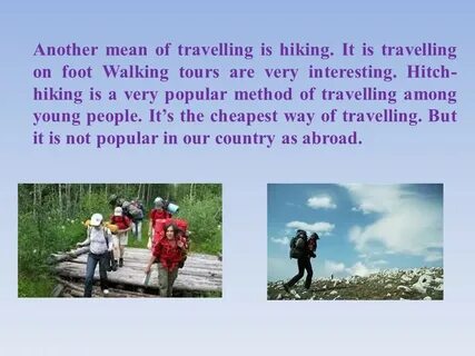 Why travelling is popular