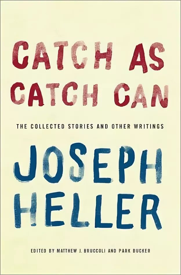 Catch as catch can. Catch as catch can