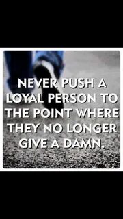 Being loyal