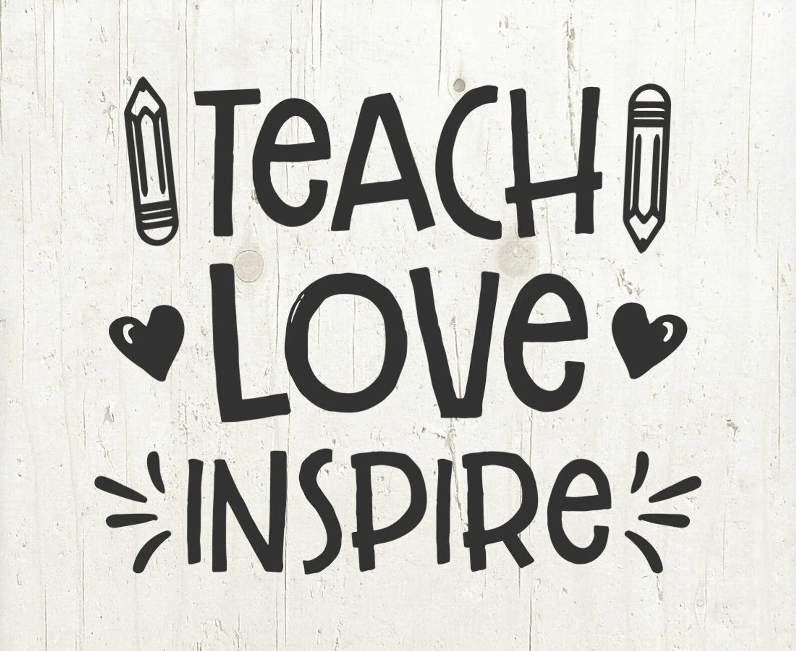 Teach Love inspire. Teaching Love. Educate inspire Love. Love inspired Suspence.