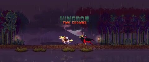 Kingdom two crowns прохождение