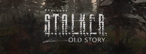 Old story mod сталкер чистое небо