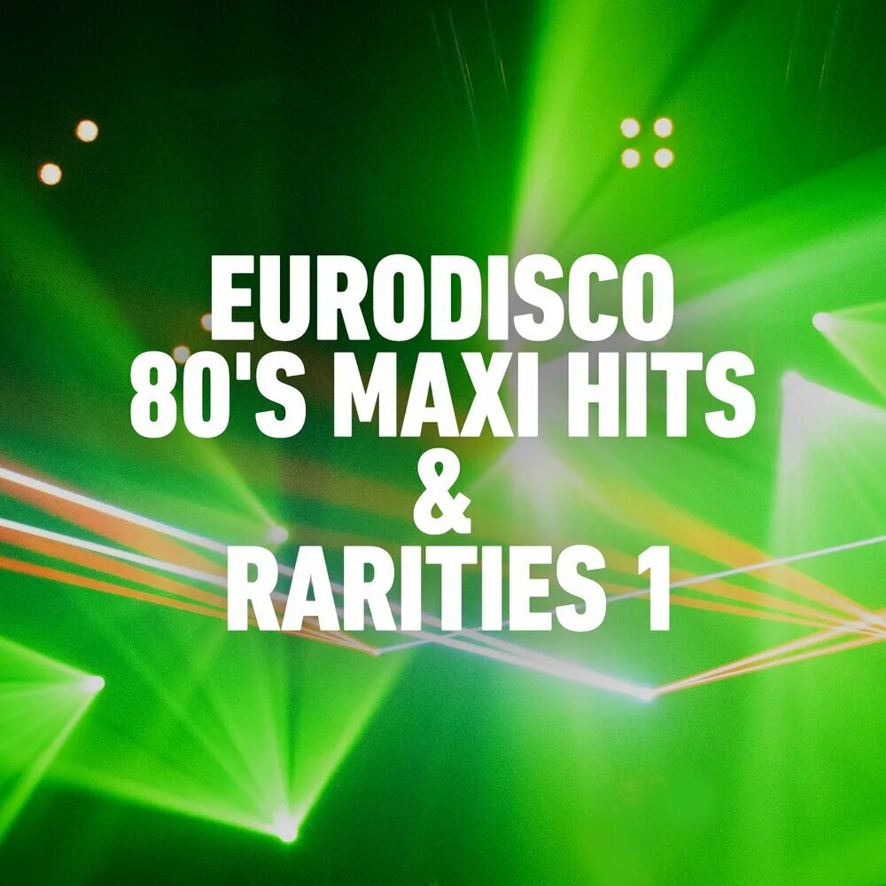 Eurodisco 80's Maxi Hits & Remixes Vol.1 (2020). Eurodisco 80s. Eurodisco 80's Maxi Hits & Remixes Vol.2 (2020). Disco Hits. Maxi hits