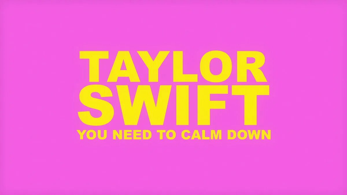 Включи calm down. Taylor Swift Calm down. Тейлор Свифт you need to Calm down. Taylor Swift Calm down кадры. Taylor Swift - you need to Calm down - Liv.