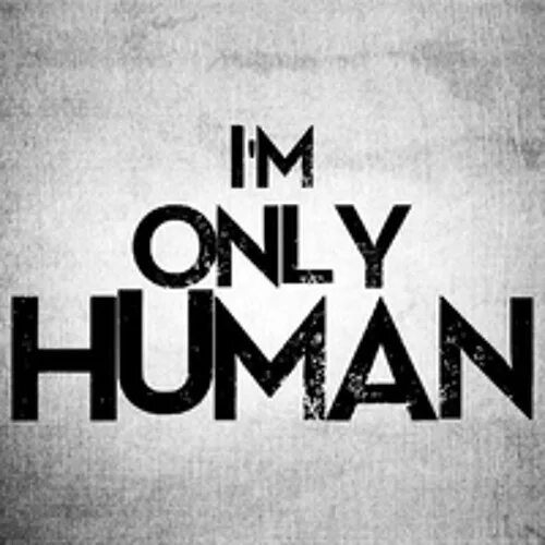 Only human after all. Only Human Todd Burns. Im only Human. I am only Human. Todd Burns only Human обложка.