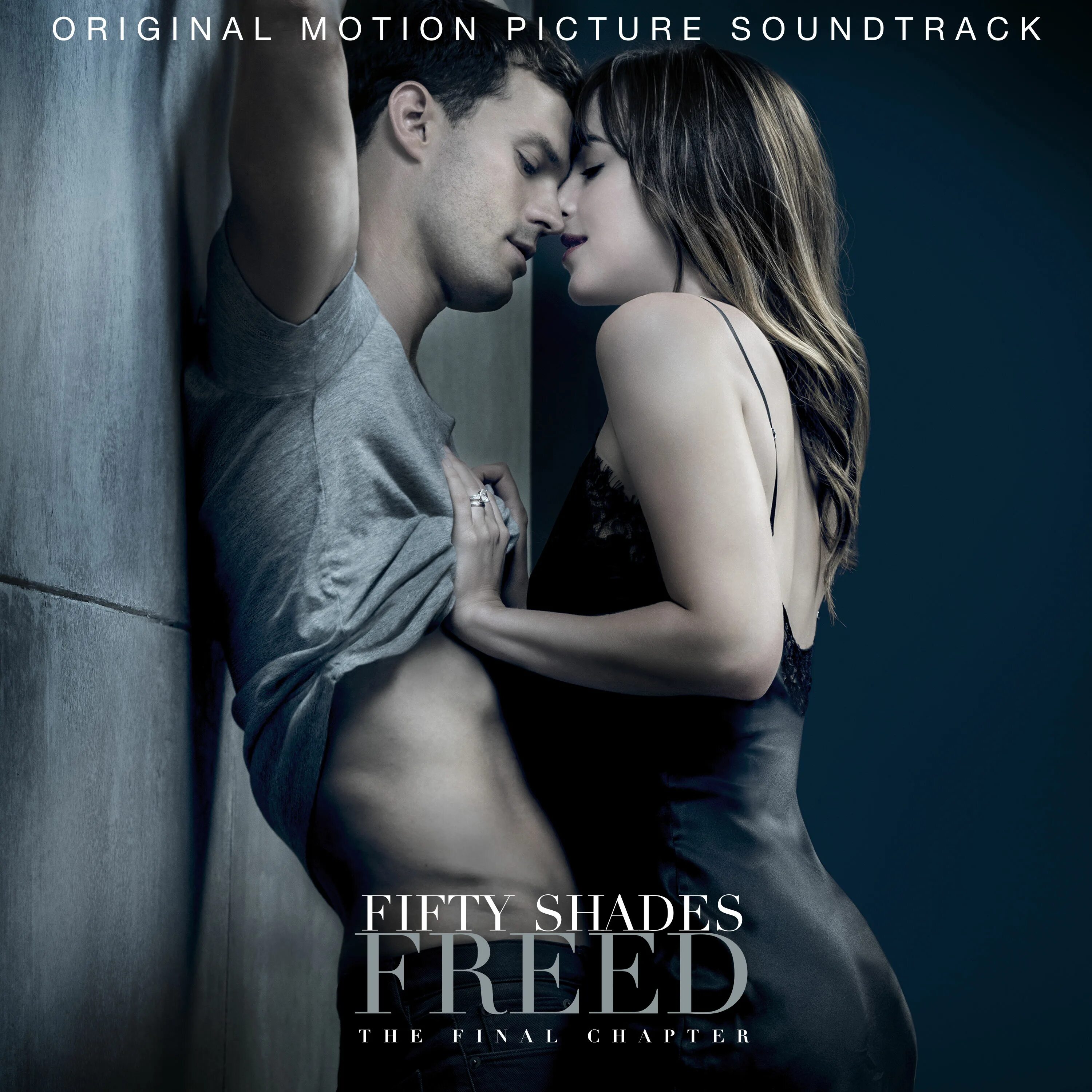 Пятьдесят оттенков песня. Fifty Shades freed Original Motion picture Soundtrack. Never tear us Apart 50 оттенков серого.