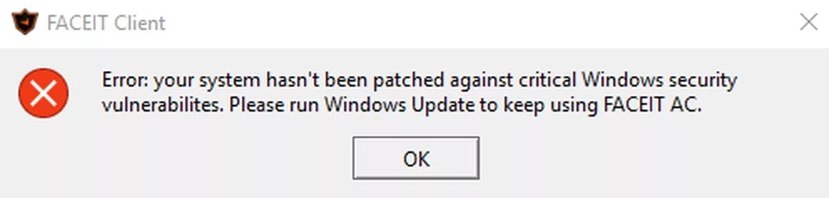 Ошибка фейсит. FACEIT AC ошибка. Ошибка фейсит античит your System hasn't been Patched Windows. Ошибка фейсит с виндовс. Фейсит при выполнении этой операции произошла ошибка