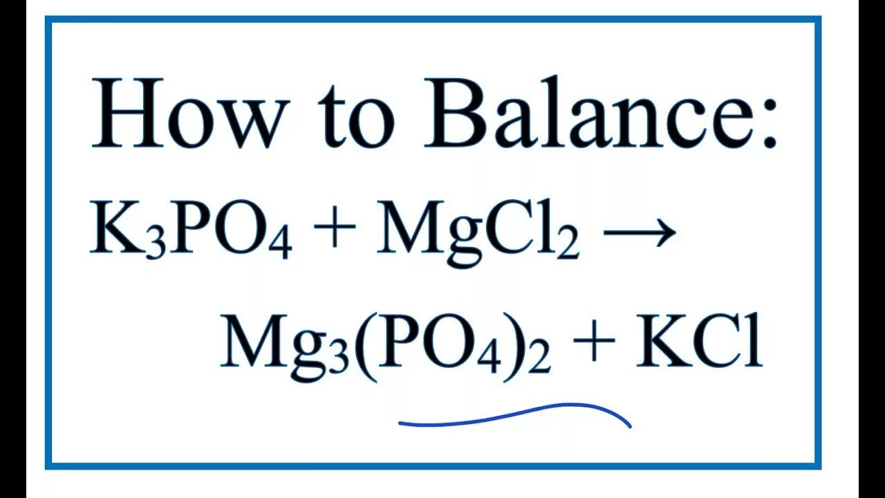 Na3po4 натрия. Al no3 3 Koh. Mg3po42. Mg3(po4)2 + k. MG+h3po4 mg3 po4 2+h2 баланс.
