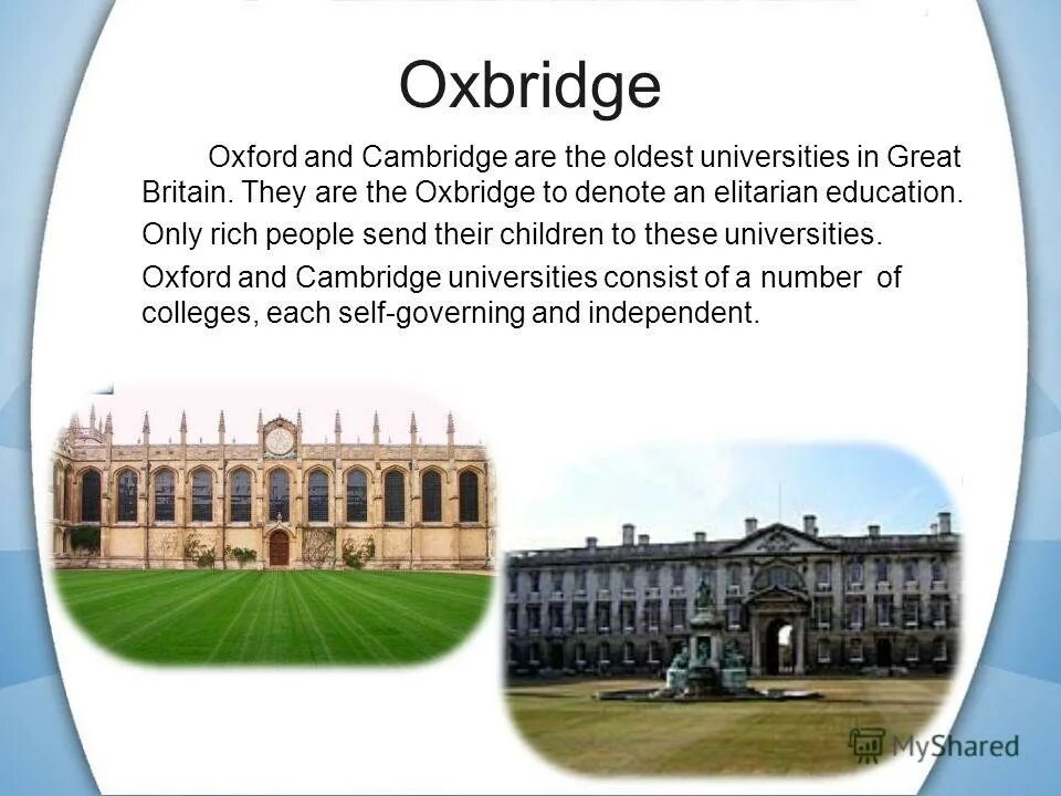 оксфордский университет презентация. презентация oxbridge. оксфорд и кембридж. перевод. Oxford and cambridge are the most prestigious universities in the english-speaking world.