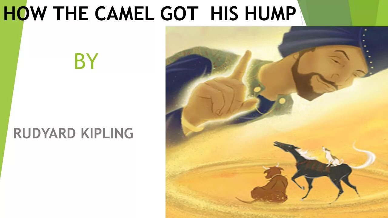 The camel was very thirsty. How the Camel got his hump. How the Camel got his hump картинки. How the Camel got his hump 3 класс Spotlight. How the Camel got his hump 3 класс Spotlight задание.