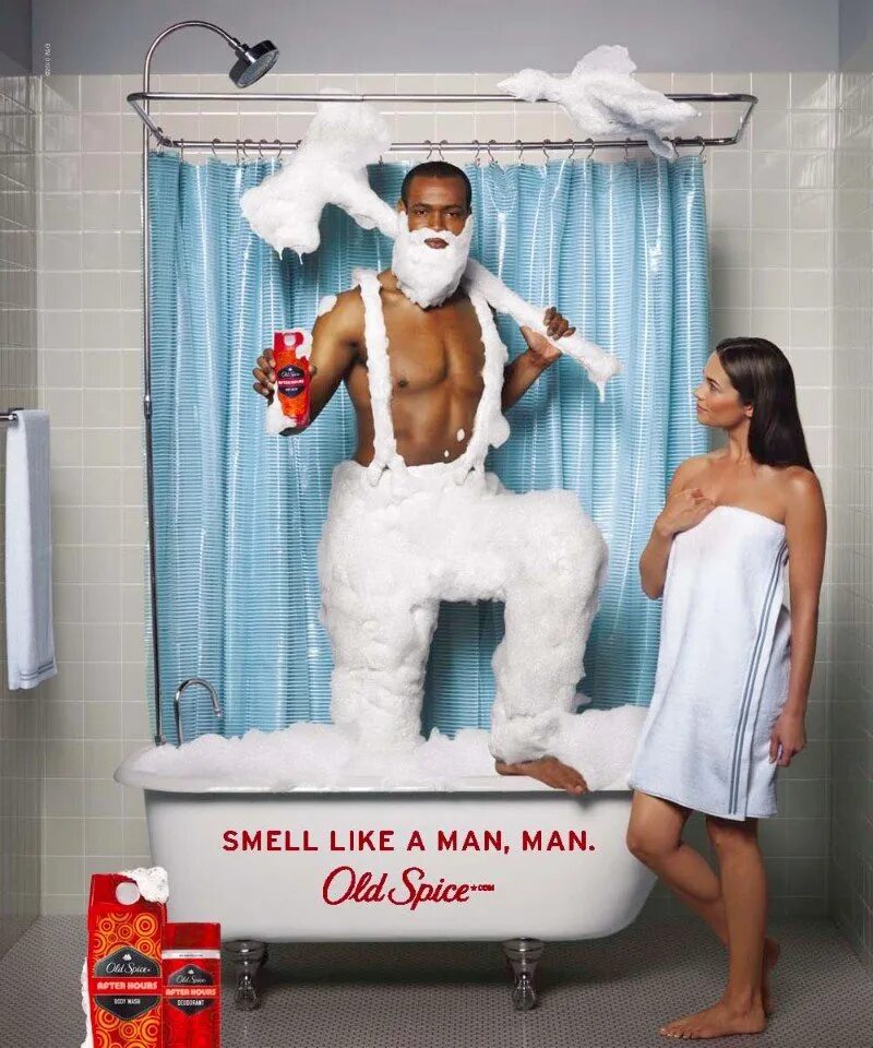 Old Spice слоган. Креативная реклама old Spice. Old Spice Старая реклама.