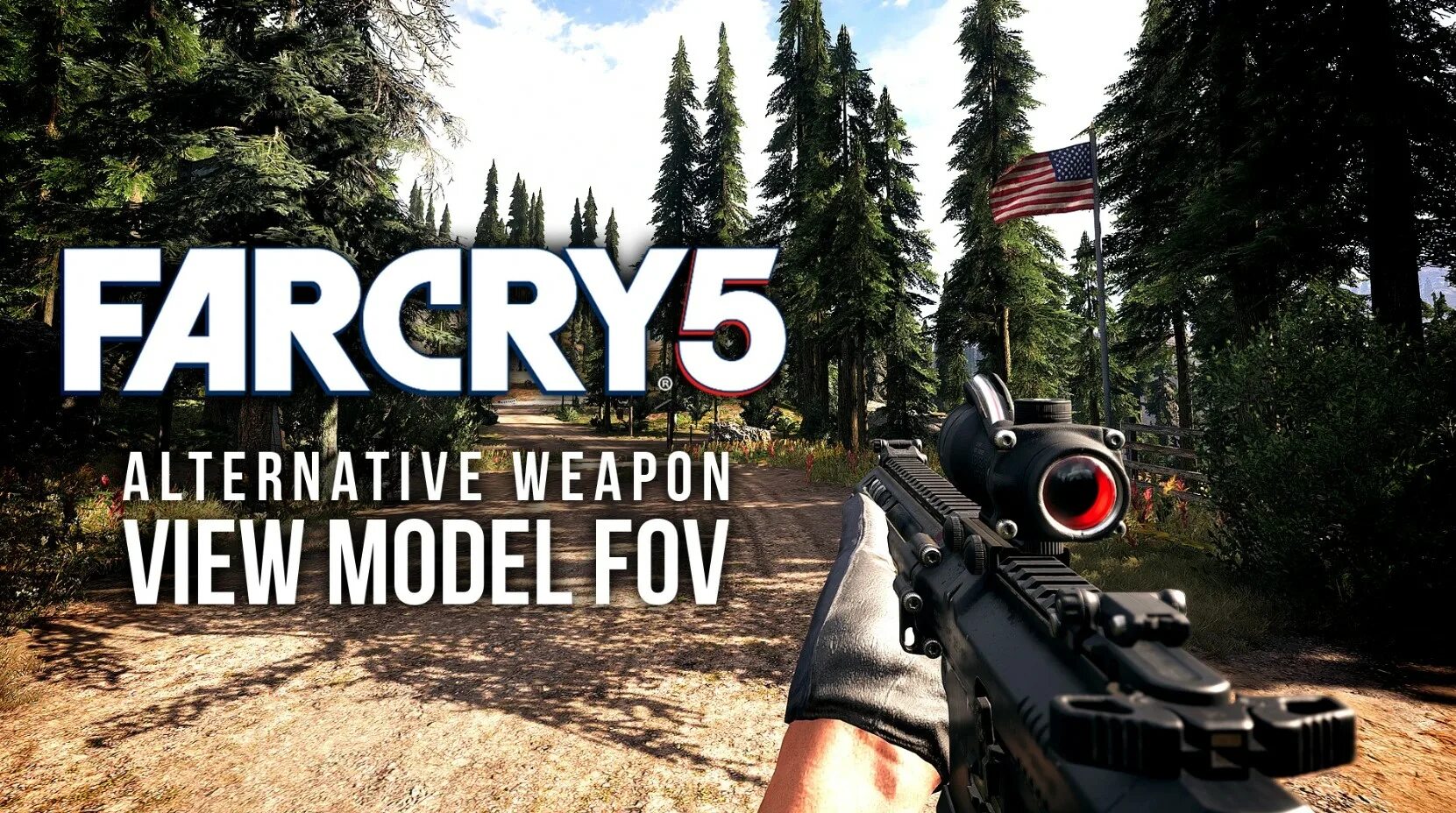 Weapon fov. Фар край 5 FOV. Far Cry 5 оружие. Фикс FOV far Cry 5. Фар край 5 моды на оружие.