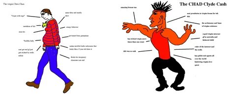 Virgin Chris Chan vs Chad Clyde Cash : virginvschad.