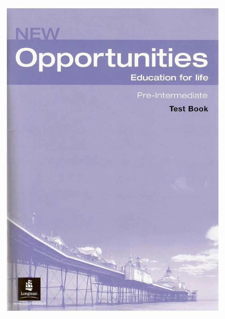 Pre Intermediate тест New opportunities. New opportunities Test book ответы. New opportunities pre-Intermediate Test book. Opportunities английский pre Intermediate.