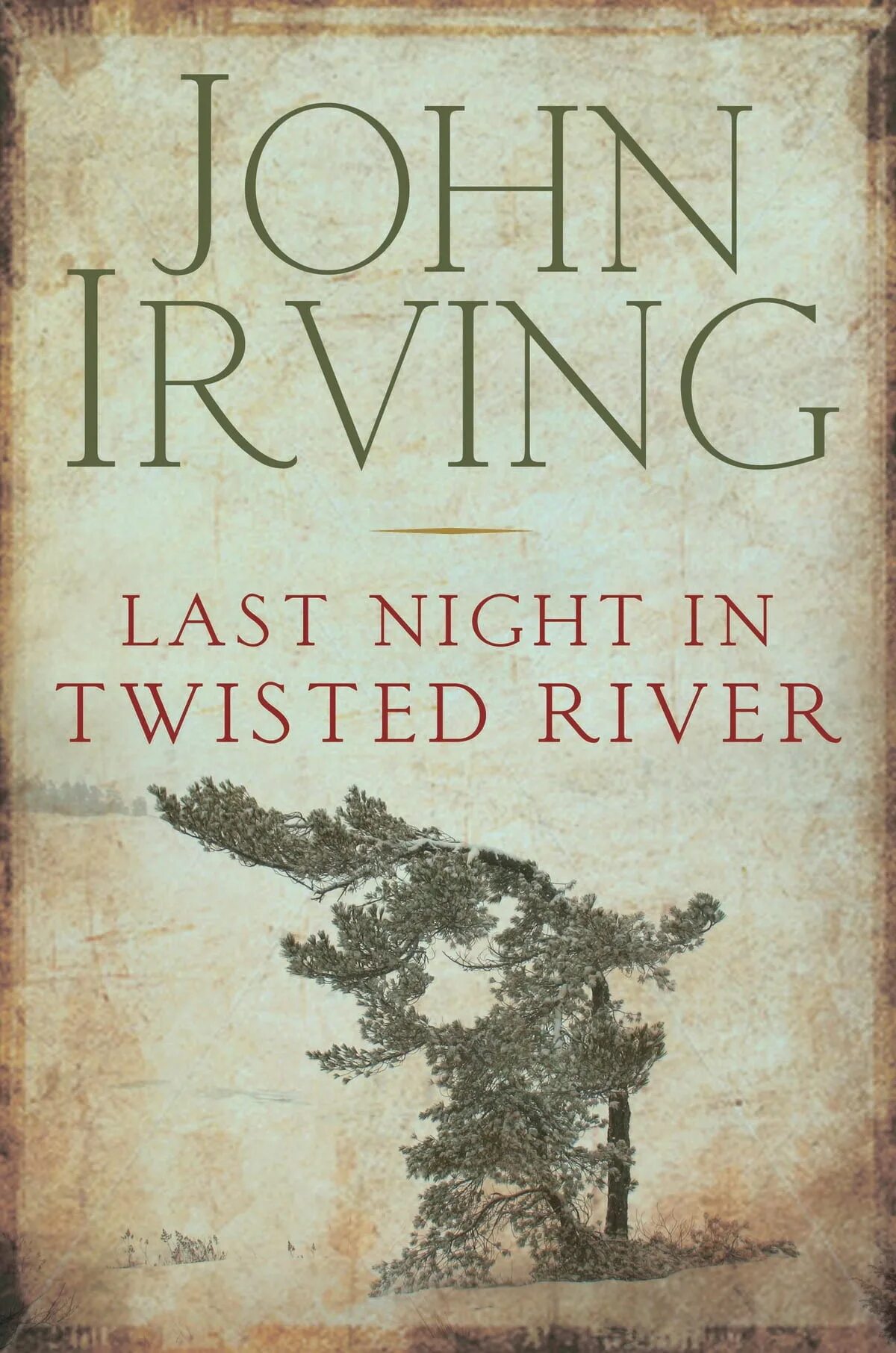 Книга ласт. Джон Ирвинг книги. John Irving: last Night in Twisted River. Джон Ирвинг лучшие книги. Джон Риверс литература.