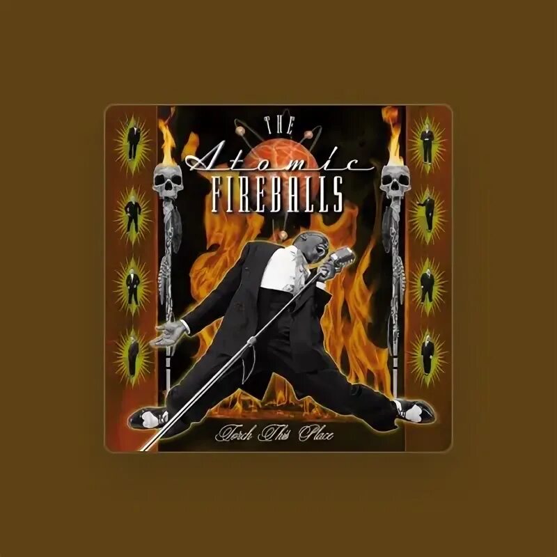 The atomic fireballs. Atomic fireballs. man with the hex - the atomic fireballs.
