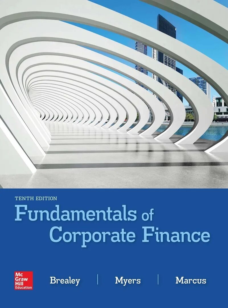 Брейли майерс корпоративные. Корпоративные финансы Брейли Майерс pdf. Fundamentals of Corporate Finance.