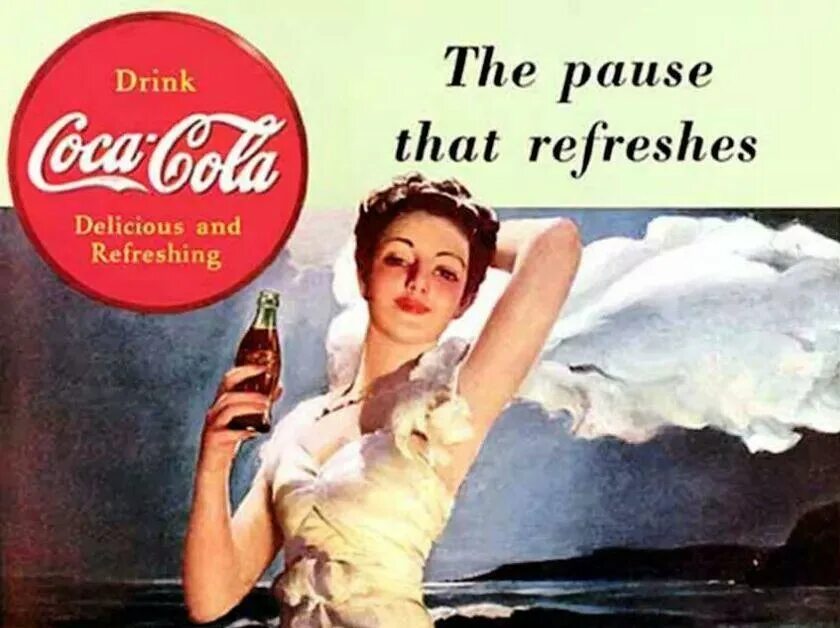 Слоган 10. The pause that refreshes” от coca-cola. слагая слоганы. реклама фанты 1940. рекламные лозунги бальзамов для губ прошлого века.