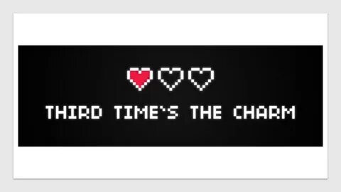 But time three