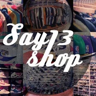 Say 13