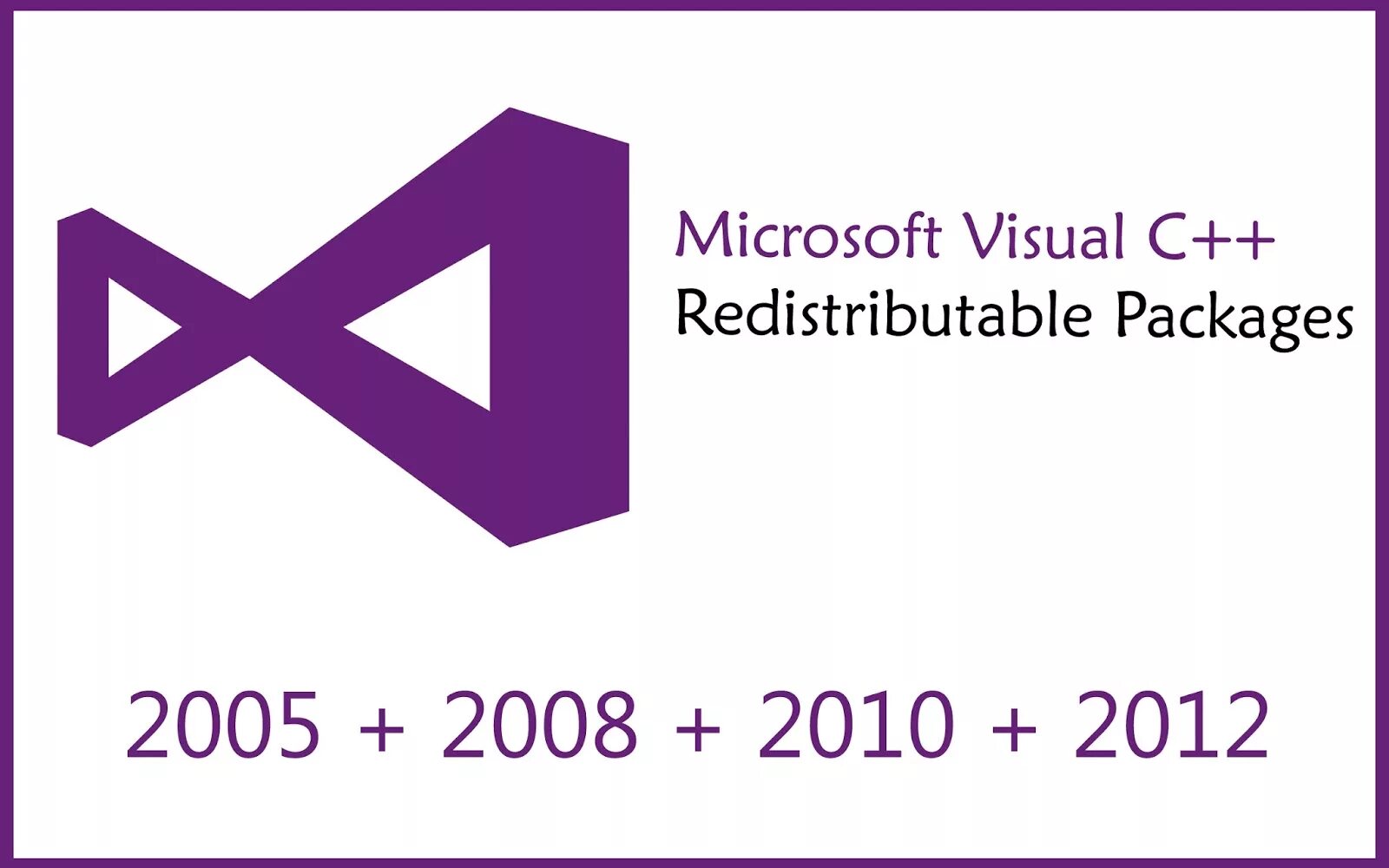 Visual studio libraries. Microsoft Visual c++ 2015-2019. Microsoft Visual c++ 2008-2019. Microsoft Visual c++ 2005-2019. Microsoft Visual Studio.