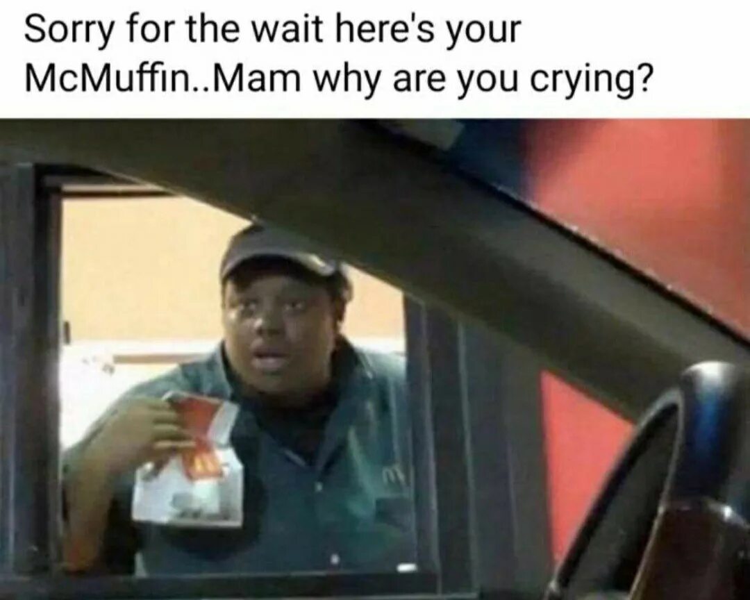 Driven the wait. Driven the wait