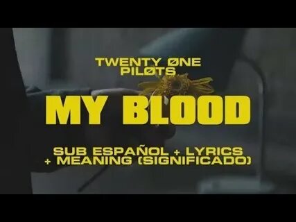 My blood перевод