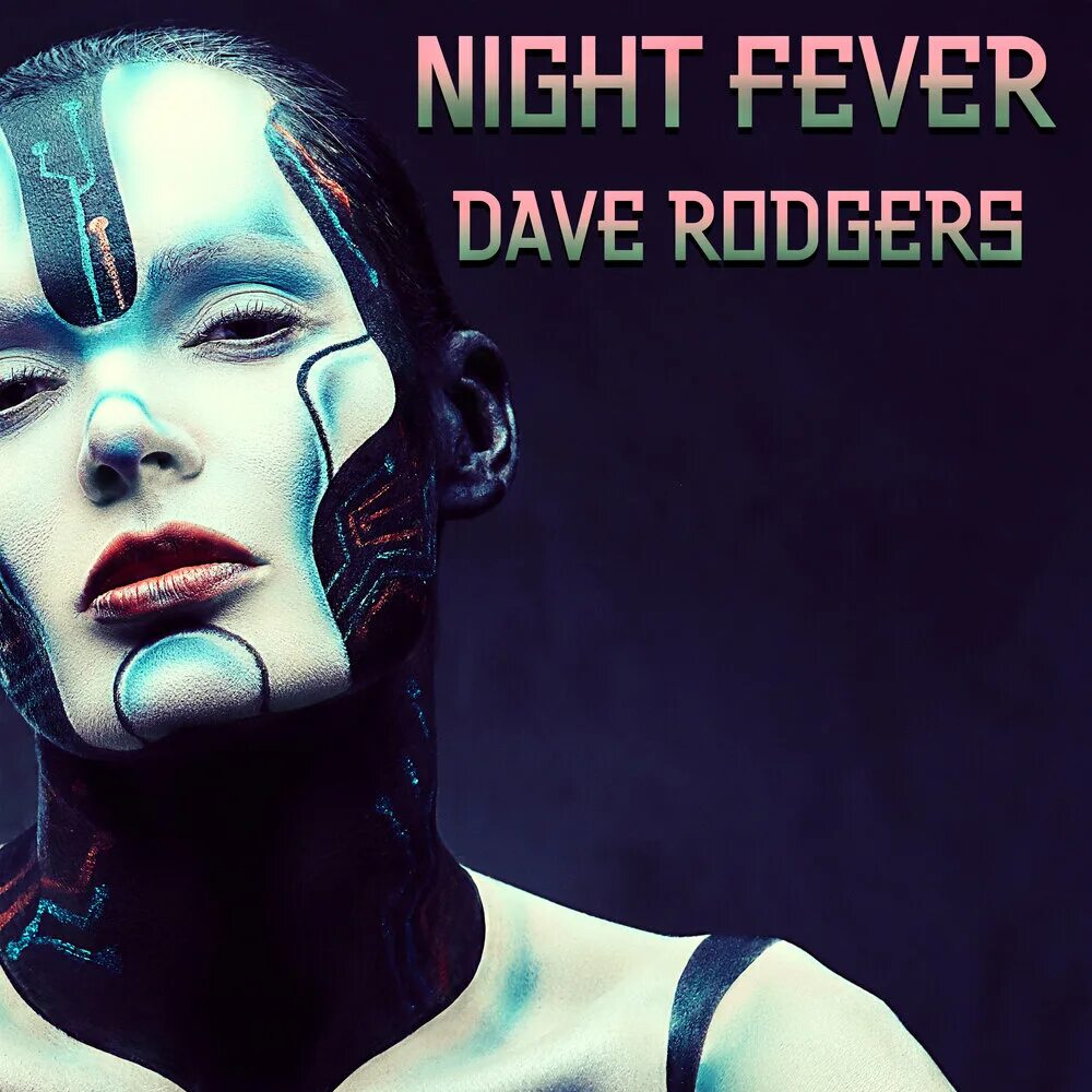 Dave Rodgers. Dave Rodgers Night Fever. Take me higher Dave Rodgers.