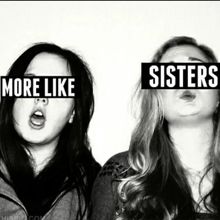 Сумасшедшие сестры. More likes. Сумасшедшие сестры профиль. Токсичная сестра. Your sisters like you
