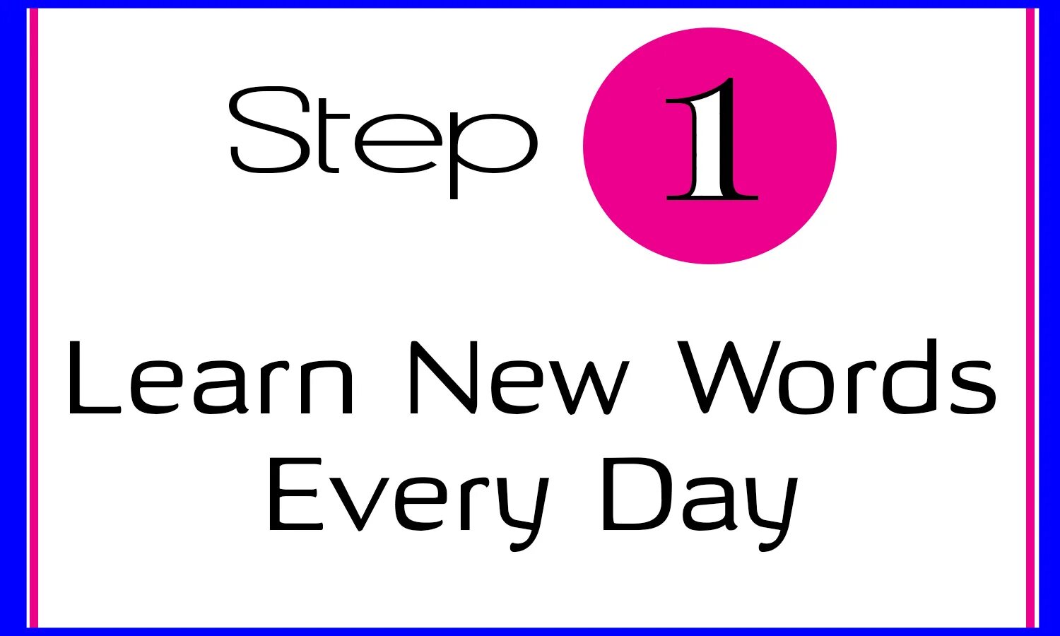 4 learn new words. Learn New Words. New English Words. Learn New. Learning New Words every Day.