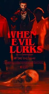 Evil lurks 2023