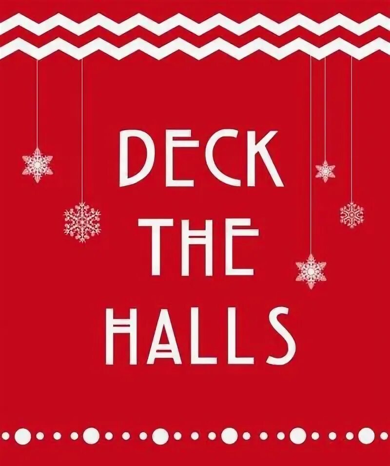 Переведи hall. Deck the Halls. Deck the Halls Постер. Dtag Deck the Halls.