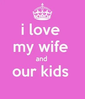 Me and my wife are