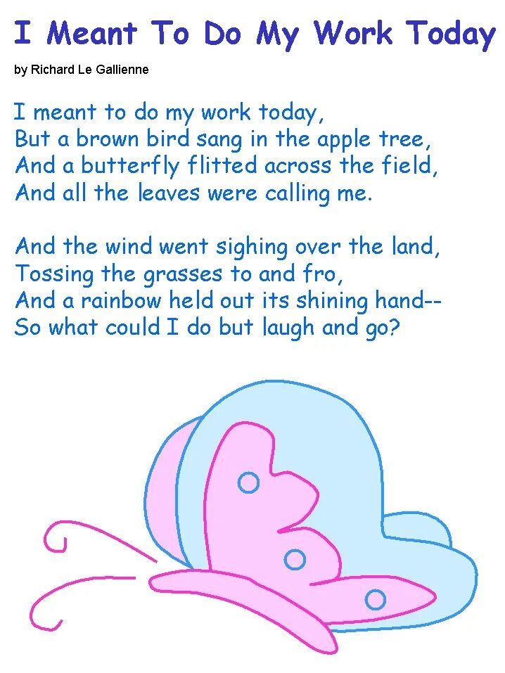 I meant to do my work today стих. I meant to do my work today. Текст i meant to do my work today. Стих по английскому i meant to do my work today.