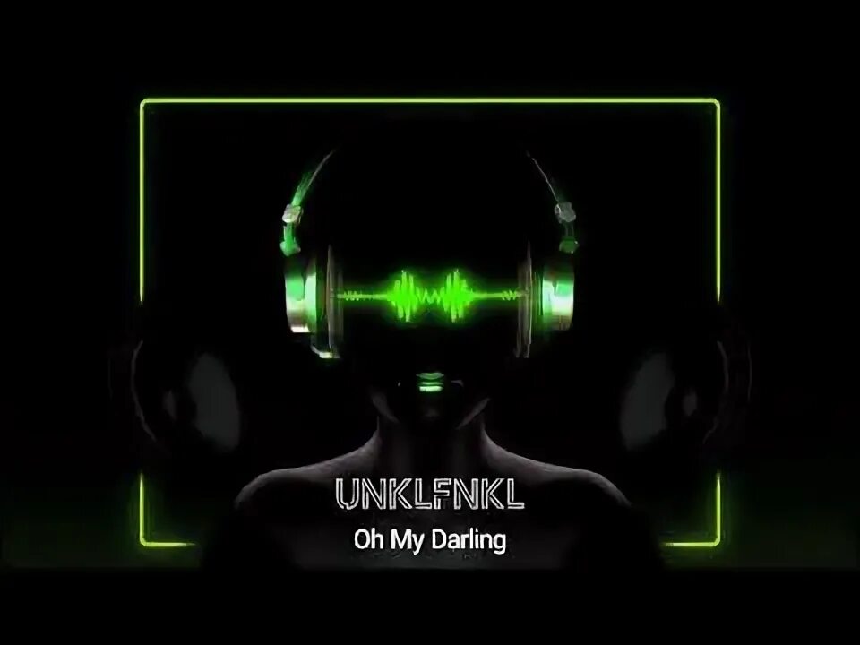 Darling remix. Unklfnkl oh my darling. unklfnkl - oh my darling (denis bravo remix). unklfnkl - oh my darling обложка. песня darling unklfnkl.