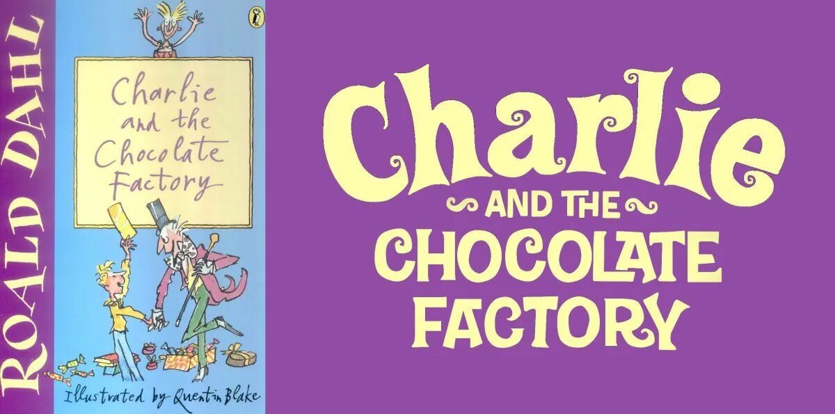 Чарли ви читать книги. Roald Dahl Charlie and the Chocolate Factory. “Charlie and the Chocolate Factory” р.даль. "Charlie and the Chocolate Factory" тим Бертон. Charlie and the Chocolate Factory Постер.