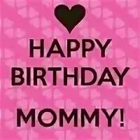 Mummy birthday. Happy birthday mummy i love. Happy birthday mummy песня. Happy birthday mummy i love. Happy mummy.