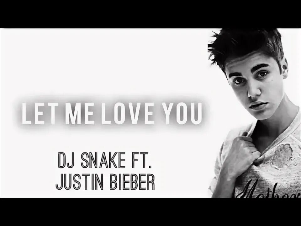 Джастин бибер love. Джастин бибер 2023. Justin bieber feat. Лов ми. Bieber let me love you текст.