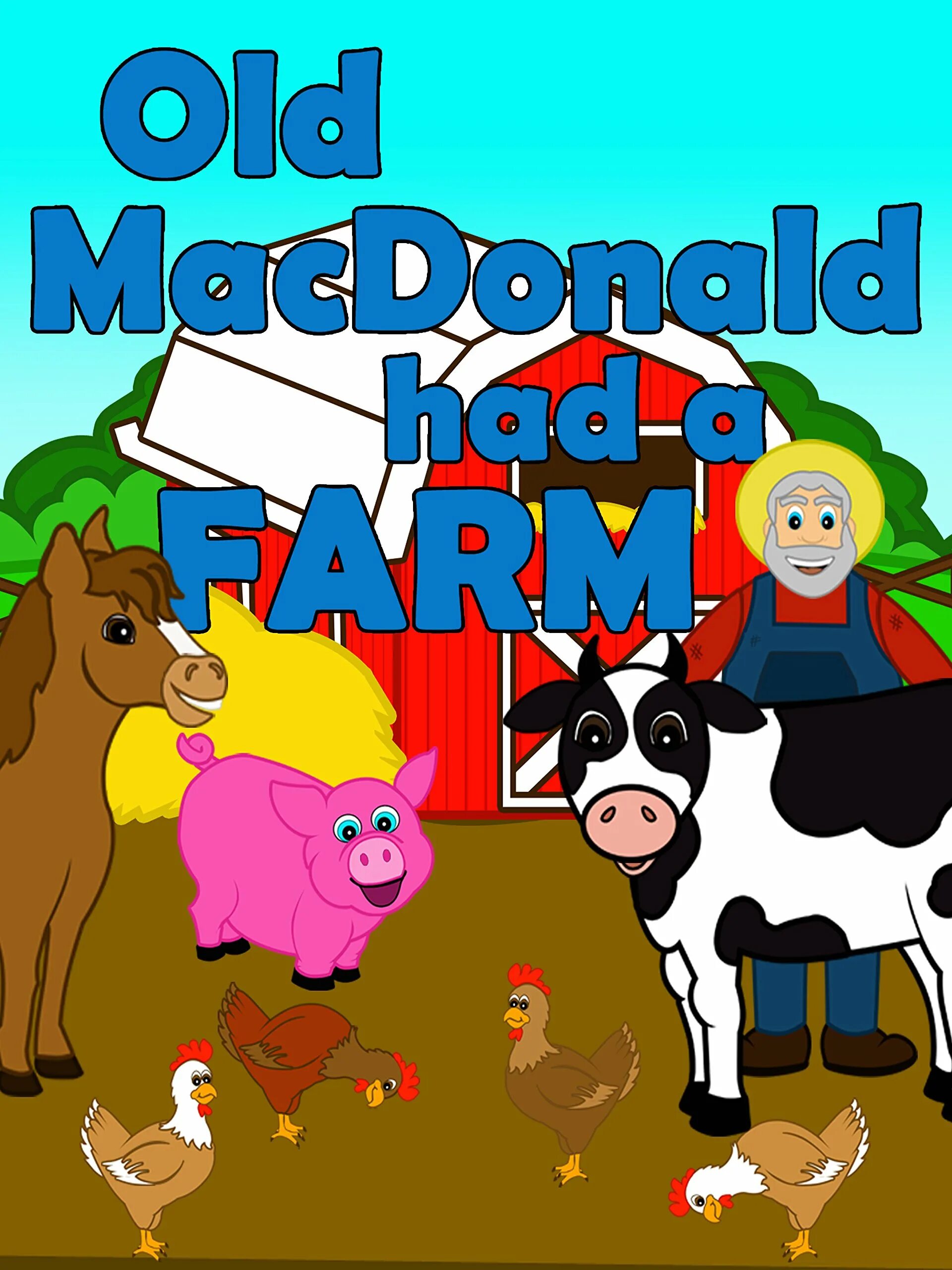 Включи old macdonald. Old MACDONALD. Old MACDONALD had a Farm. Олд Макдональд Хэд а фарм. На ферме. Раскраска.