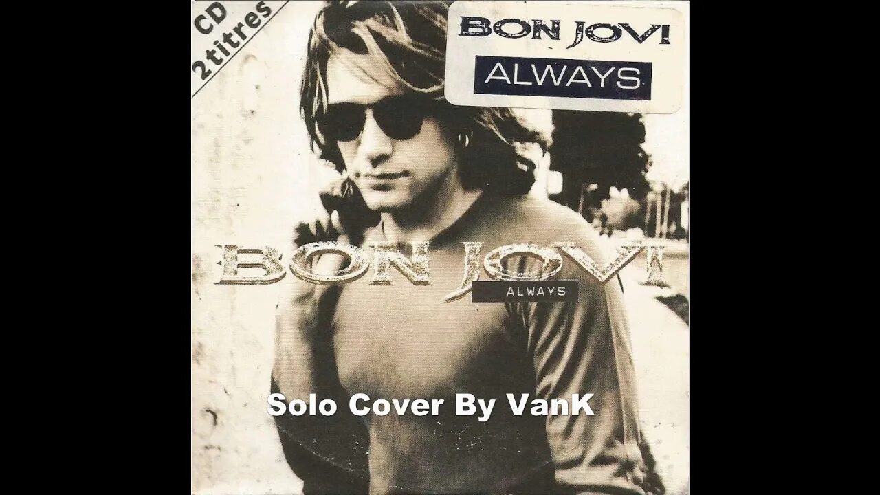 Джон Бон Джови 1994. Bon Jovi 1994 CD. Bon Jovi always 1994 Single. Jon bon Jovi 2023. Песню bon jovi always