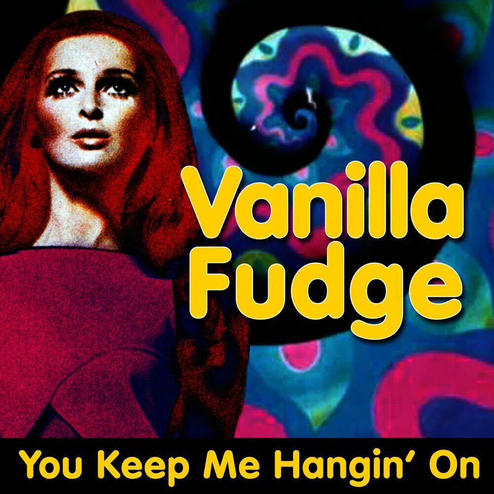 Can you keep me close. You keep me hangin&#039; on. vanilla fudge - you keep me hangin&#039; on. you keep me hangin. you keep me hangin&#039; on перевод.
