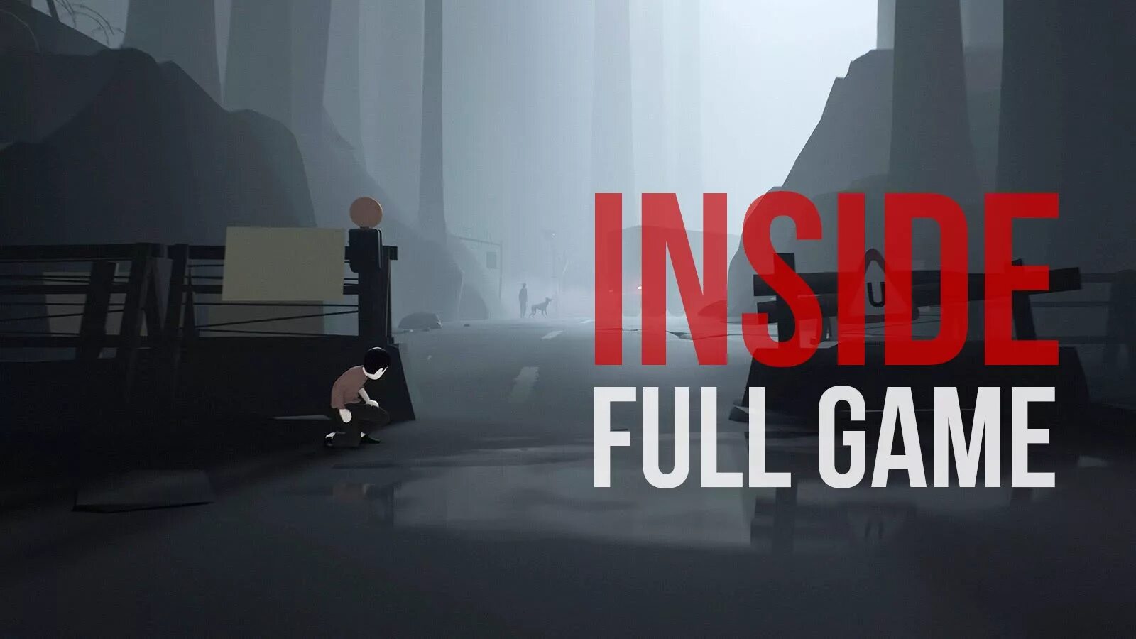 Фулл гейм. Inside (игра). Инсайд. Playdead inside. Inside Gameplay.