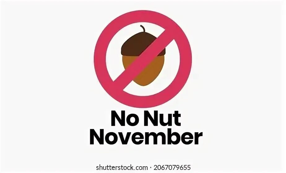 No nut november что это значит. No nut november что это значит. No nut november мемы. Not nut november мем. No nut november.