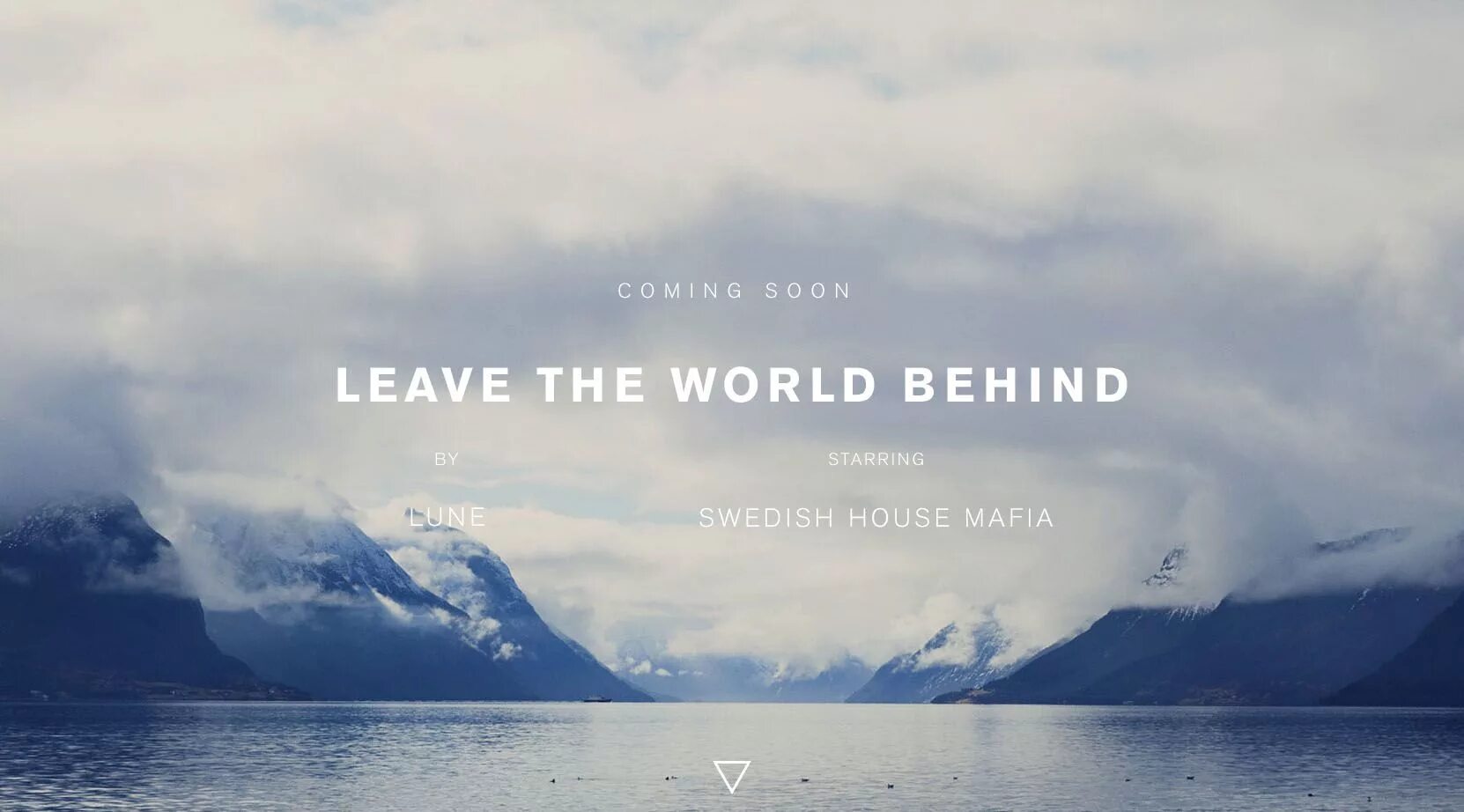 Leave the World behind Lune. Axwell leave the World behind. Swedish House Mafia.