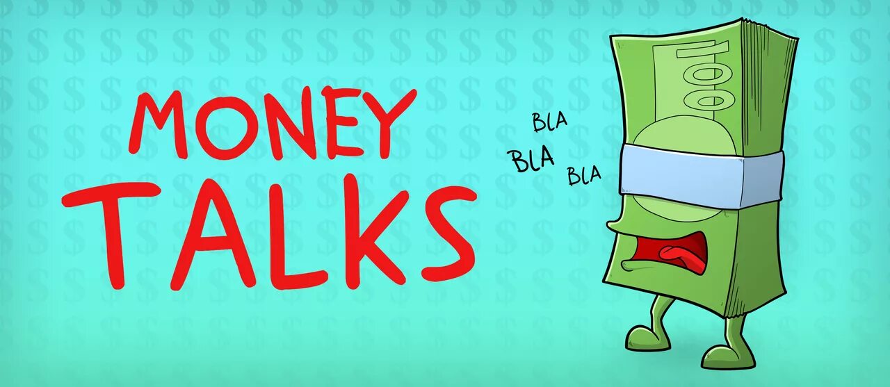 Money talks. Money talks перевод. Money talks idiom. Money идиомы. Talking money 2