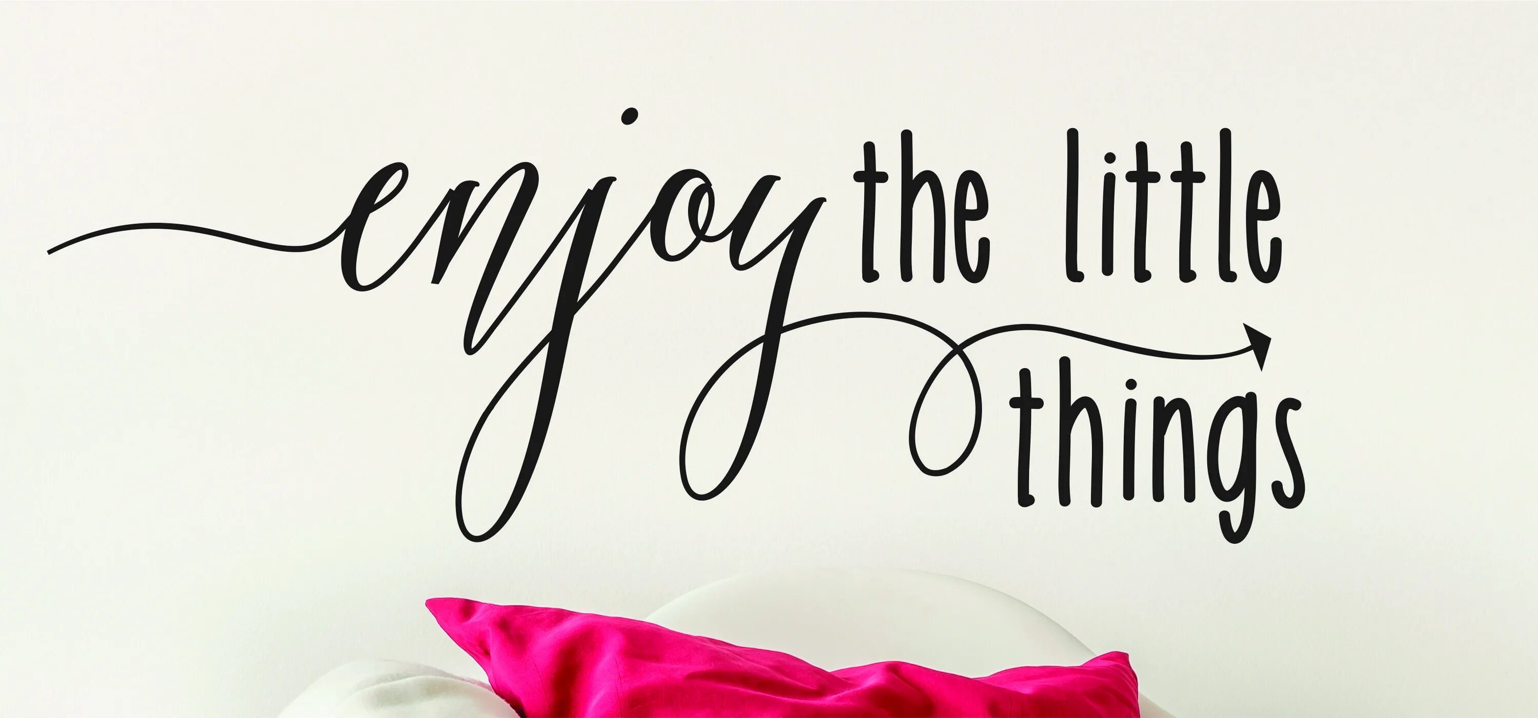 It s the little things. The little things. Файл:the little things. Enjoy the little things. Надпись the little House.