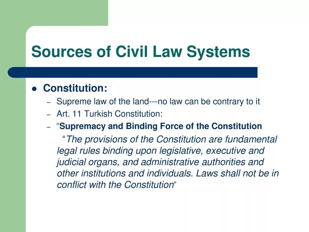 Civil system. Sources of Civil Law. Common Law and Civil Law. Civil Law Origin. Common Law and Civil Law Systems.