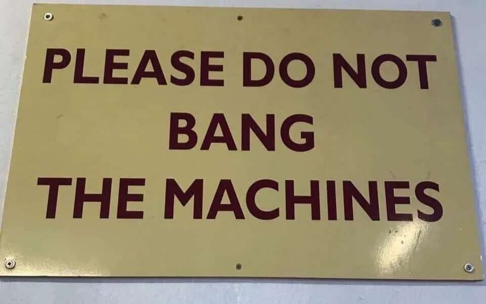 Please do not Bang the Machines. Please do not Bang the Machines Tech Priest. Please do not disclose