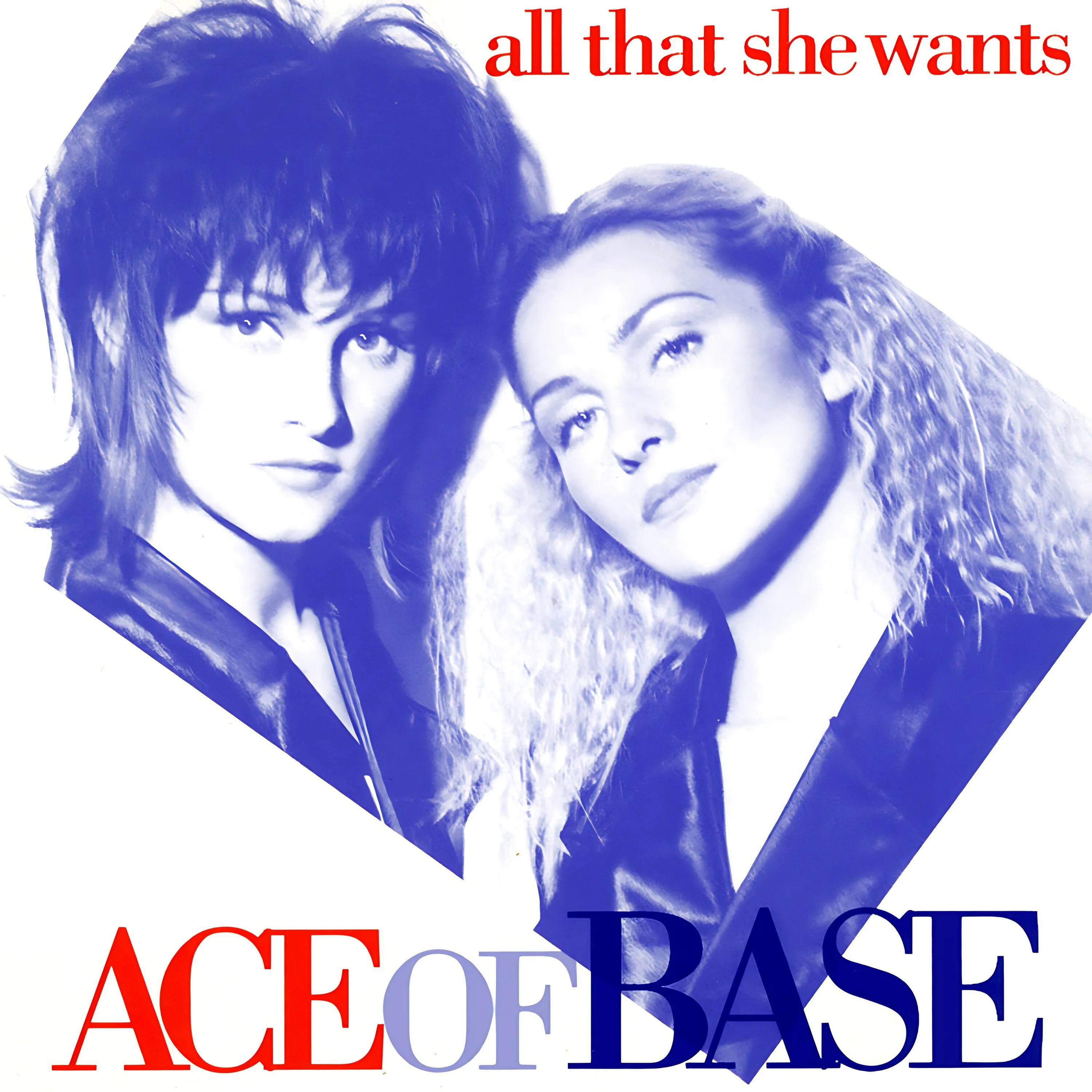 Ace of Base all that she wants обложка. Ace of Base 1992. Ace of Base all that she wants альбом. Ace of Base Ace of Base - all that she wants. Anything she wants